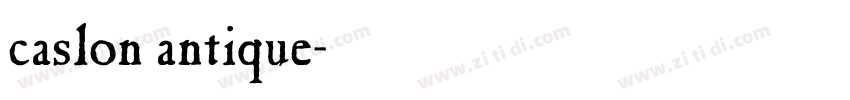 caslon antique字体转换